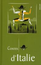 Couverture du livre « Contes d'Italie » de Christian Guibbaud et Mario Urbanet et Jean-Manuel Duvivier aux éditions Milan