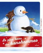 Couverture du livre « Le plus beau des bonshommes » de M. Christina Butler et Tina Macnaughton aux éditions Milan