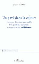 Couverture du livre « Un pavé dans la culture » de Jacques Renard aux éditions L'harmattan