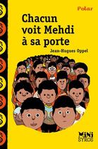 Couverture du livre « Chacun voit Mehdi à sa porte » de Jean-Hugues Oppel et Benjamin Adam aux éditions Syros Jeunesse