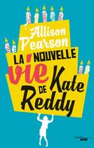 Couverture du livre « La nouvelle vie de Kate Reddy » de Allison Pearson aux éditions Cherche Midi