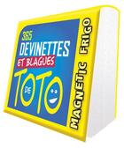 Couverture du livre « Magnetic frigo 365 blagues de Toto (édition 2021) » de  aux éditions Hugo Image