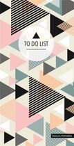 Couverture du livre « To do list ; triangles » de  aux éditions Paperstore