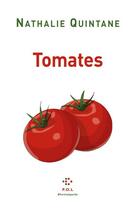 Couverture du livre « Tomates » de Nathalie Quintane aux éditions P.o.l