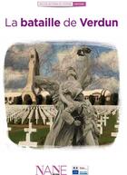 Couverture du livre « La bataille de Verdun » de Frederique Neau-Dufour aux éditions Nane