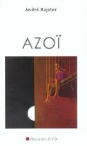 Couverture du livre « Azoi » de Erik Rolle aux éditions Descartes & Cie