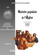 Couverture du livre « Histoire populaire de l'église » de Emmanuel Barbier aux éditions Saint-remi