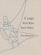 Couverture du livre « L'ange » de Paul Valery aux éditions Fata Morgana