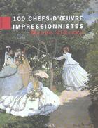 Couverture du livre « Musee d'orsay 100 chefs d'oeuvres impressionnistes francais ned » de Madeline L aux éditions Scala