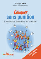 Couverture du livre « Éduquer sans punitions ni récompenses ; avec la communication nonviolente » de Jean-Philippe Faure aux éditions Editions Jouvence