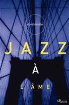 Couverture du livre « Jazz à l'âme » de Donald Miller aux éditions Ourania