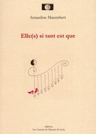 Couverture du livre « Elle(s) si tant est que » de Amandine Marembert aux éditions Les Carnets Du Dessert De Lune