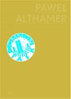 Couverture du livre « Pawel althamer » de Goetz aux éditions Hatje Cantz