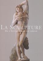 Couverture du livre « La sculpture ddd - de lantiquite au xxe siecle - mi » de  aux éditions Taschen