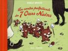 Couverture du livre « Les contes palpitants des 7 ours nains » de Emile Bravo aux éditions Seuil Jeunesse