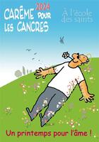 Couverture du livre « Carême pour les cancres à l'école des saints 2024 » de Max Huot De Longchamp aux éditions Paroisse Et Famille