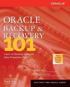 Couverture du livre « Oracle backup & recovery 101 » de Kenny Smith aux éditions Mcgraw-hill Education