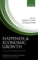 Couverture du livre « Happiness and Economic Growth: Lessons from Developing Countries » de Andrew E Clark aux éditions Oup Oxford