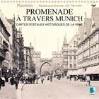 Couverture du livre « Promenade a travers munich cartes postales historiques de la - munich tradition et histoire d » de Calvendo aux éditions Calvendo