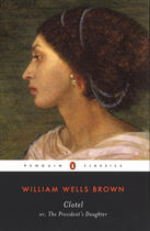 Couverture du livre « Clotel » de Brown William Wells aux éditions Penguin Group Us