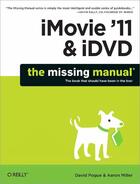 Couverture du livre « IMovie '11 & iDVD: The Missing Manual » de Pogue David aux éditions O'reilly Media