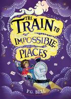 Couverture du livre « The train to impossible places » de P.G. Bell aux éditions Usborne