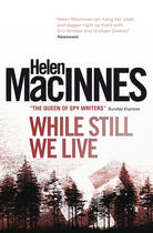 Couverture du livre « While Still We Live » de Macinnes Helen aux éditions Titan Digital