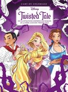 Couverture du livre « Art thérapie : Disney : Twisted tale ; L'art du coloriage » de Abigail Larson aux éditions Hachette Heroes