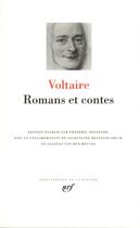 Couverture du livre « Romans et contes » de Voltaire aux éditions Gallimard