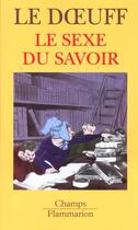 Couverture du livre « Le sexe du savoir » de Michele Le Doeuff aux éditions Flammarion