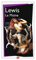 Couverture du livre « Le moine » de Matthew-Gregory Lewis aux éditions Flammarion