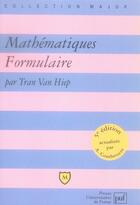Couverture du livre « Mathématiques ; formulaire (5e édition) » de Tran Van/Combouze Hi aux éditions Belin Education