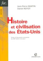 Couverture du livre « Histoire et civilisation des Etats-Unis (6e édition) » de  aux éditions Armand Colin