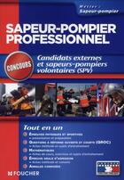Couverture du livre « Sapeur-pompier professionnel » de Odile Girault aux éditions Foucher