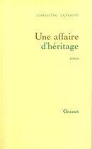 Couverture du livre « Une affaire d'héritage » de Christine Arnothy aux éditions Grasset