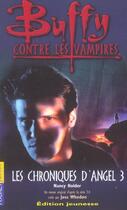 Couverture du livre « Buffy contre les vampires T.12 ; les chroniques d'Angel t.3 » de Nancy Holder aux éditions Pocket Jeunesse