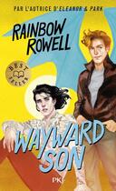 Couverture du livre « Wayward Son » de Rainbow Rowell aux éditions Pocket Jeunesse