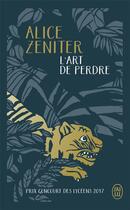 Couverture du livre « L'art de perdre » de Alice Zeniter aux éditions J'ai Lu