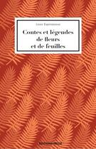 Couverture du livre « Contes et légendes de fleurs et de feuilles » de Louis Espinassous aux éditions Hesse