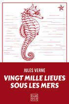 Couverture du livre « Vingt mille lieues sous les mers » de Jules Verne aux éditions Storylab