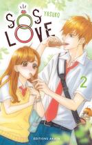Couverture du livre « Sos love Tome 2 » de Yasuko aux éditions Akata