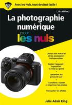 Couverture du livre « Photo numérique poche pour les nuls (18e édition) » de Julie Adair King et Jean-Pierre Cano aux éditions First Interactive