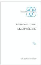 Couverture du livre « Le différend » de Jean-Francois Lyotard aux éditions Minuit