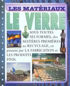 Couverture du livre « Le verre » de Steve Parker aux éditions Circonflexe