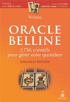 Couverture du livre « Oracle Belline ; 2756 conseils pour gérer votre quotidien » de Viviane aux éditions Dauphin