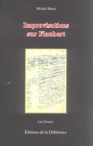 Couverture du livre « Improvisations sur flaubert » de Michel Butor aux éditions La Difference