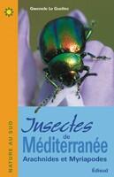 Couverture du livre « Insectes de Méditerranée » de Gwenole Le Guellec aux éditions Edisud