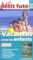 Couverture du livre « VACANCES AVEC LES ENFANTS (edition 2006-2007) » de  aux éditions Le Petit Fute