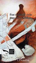 Couverture du livre « État et société civile dans l'arc antillais t.2 » de  aux éditions L'harmattan