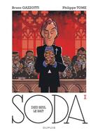 Couverture du livre « Soda Tome 10 : Dieu seul le sait » de Philippe Tome et Bruno Gazzotti aux éditions Dupuis